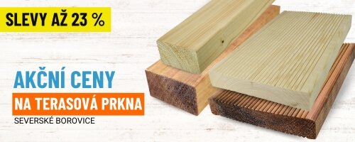 Sleva až 23 % na terasová prkna a hranoly ze severské borovice
